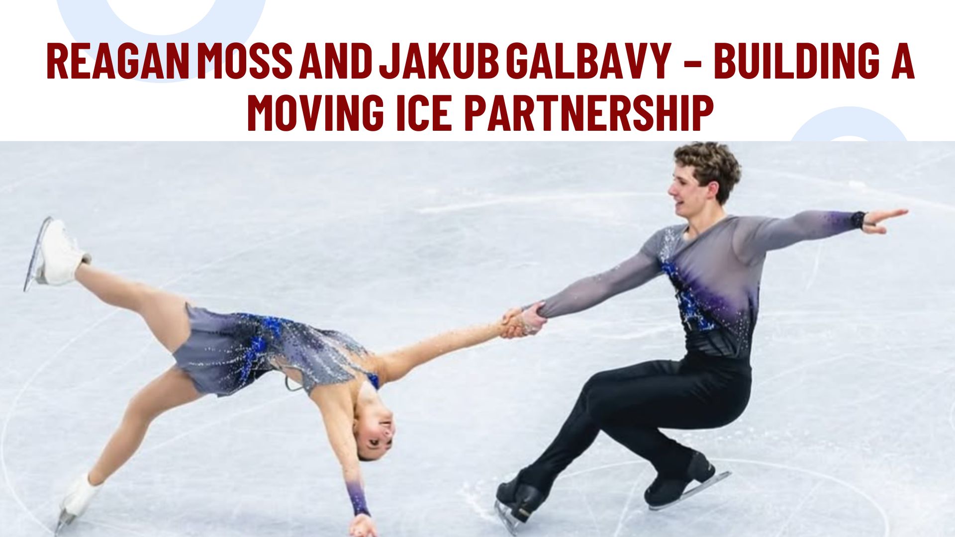 Reagan Moss and Jakub Galbavy  From Tryout to U.S. Junior Champions